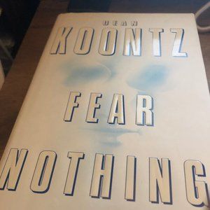 Fear Nothing - Hardcover By Dean Koontz